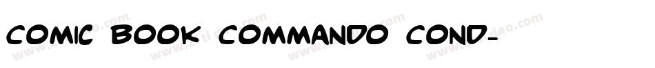 Comic Book Commando Cond字体转换